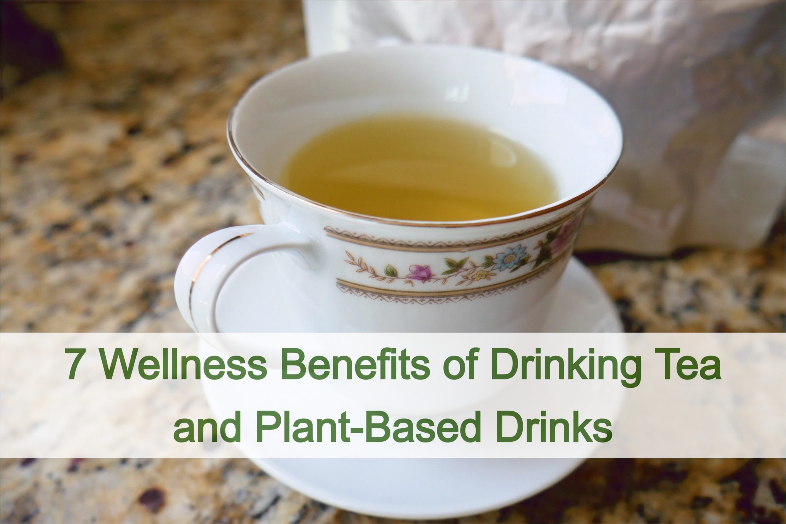 Tea Wellness Benefits